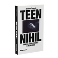 Teen Nihil. Cinema, adolescenza e nichilismo