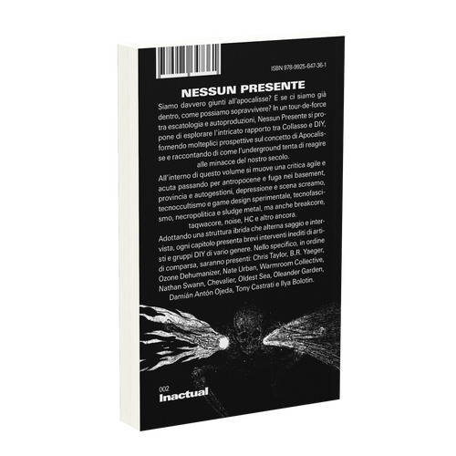 Nessun Presente. Culture underground e pratiche dal basso prima dell'apocalisse